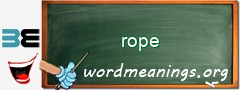WordMeaning blackboard for rope